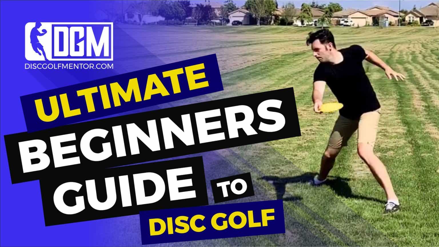 Ultimate Beginners Guide To Disc Golf Instructions Pictures And Tips