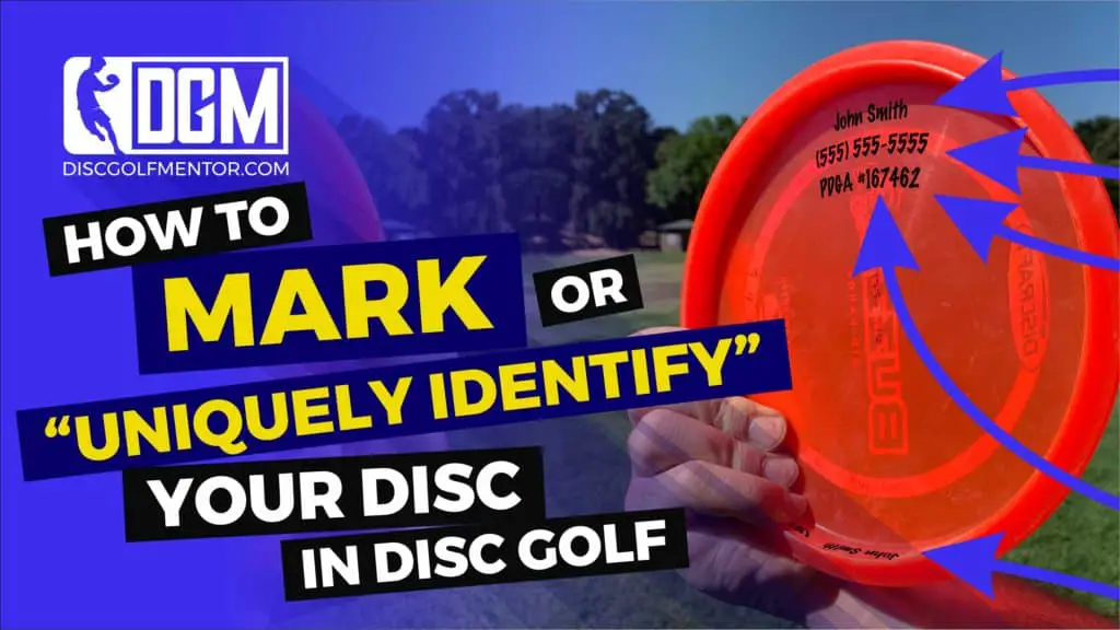 how-to-mark-or-uniquely-identify-your-disc-in-disc-golf-a-helpful